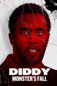 Diddy: Monster’s Fall 2025